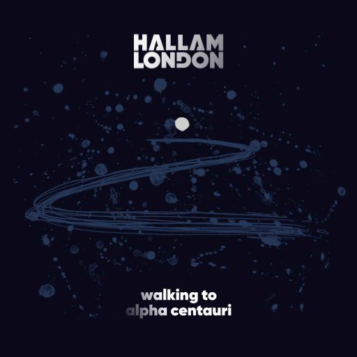 Walking to Alpha Centauri – Single Cover