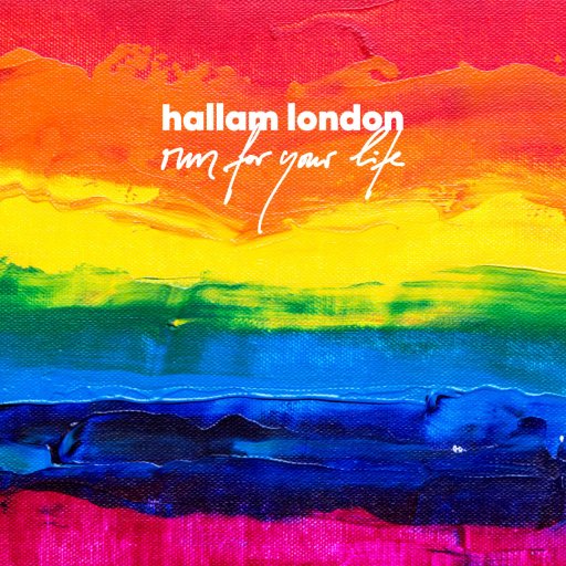 Run For Your Life – Single Cover